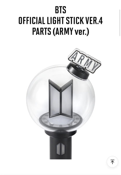 BTS LIGHT STICK VER.4 PARTS (ARMY ver.)